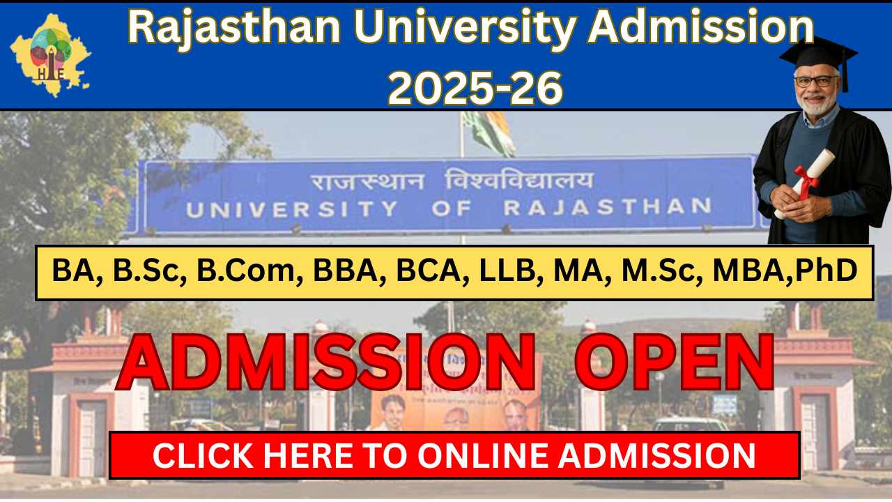 Rajasthan University Admission 2025-26: APPLY ONLINE फॉर्म, लास्ट डेट और प्रक्रिया की पूरी जानकारी यहाँ देखें  जानकारी